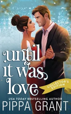 Until It Was Love: A bonyolult helyzetek RomCom - Until It Was Love: A Complicated Situationship RomCom