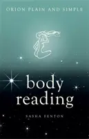 Čtení z těla, Orion prostě a jednoduše - Body Reading, Orion Plain and Simple