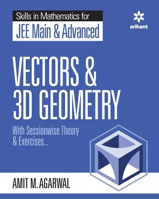 Matematikai készségek - Vektorok és 3D geometria a JEE Main és Advanced számára - Skills in Mathematics - Vectors and 3D Geometry for JEE Main and Advanced