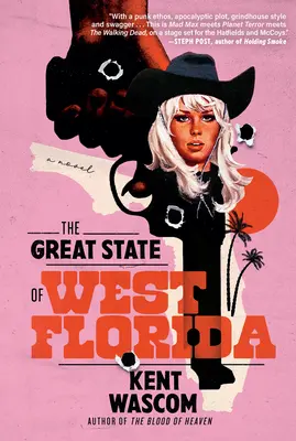 A nagyszerű Nyugat-Florida állam - The Great State of West Florida