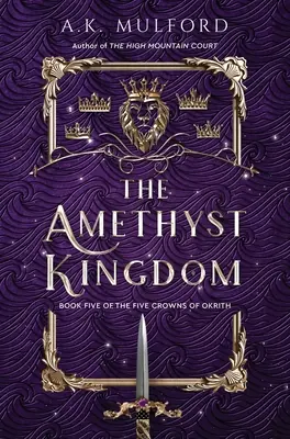 Az Ametiszt Királyság - The Amethyst Kingdom