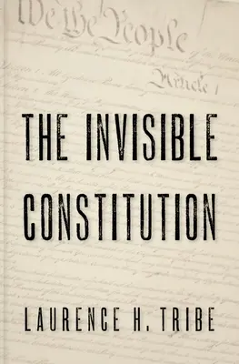 A láthatatlan alkotmány - The Invisible Constitution