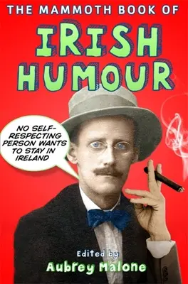 Az ír humor mamutkönyve - The Mammoth Book of Irish Humour