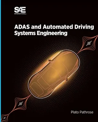 ADAS és automatizált vezetés - Rendszertechnika - ADAS and Automated Driving - Systems Engineering