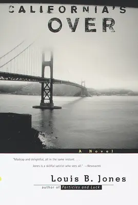 Kaliforniának vége - California's Over