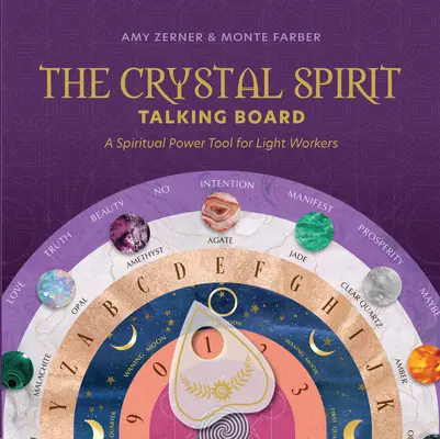 A kristályszellem beszélgetőtábla: Fénymunkások spirituális erőeszköze - The Crystal Spirit Talking Board: A Spiritual Power Tool for Light Workers