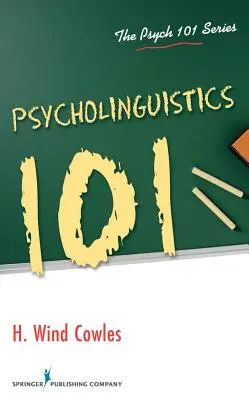 Pszicholingvisztika 101 - Psycholinguistics 101