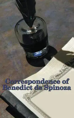 Benedict de Spinoza levelezése - Correspondence of Benedict de Spinoza