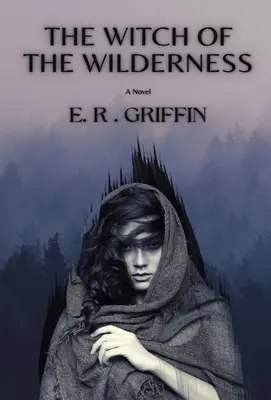 A vadon boszorkánya - The Witch of the Wilderness