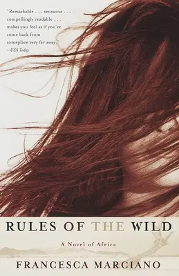 A vadon szabályai: Egy afrikai regény - Rules of the Wild: A Novel of Africa