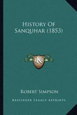 History Of Sanquhar