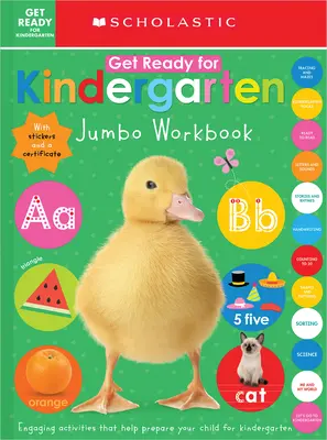 Készülj fel az óvodára Jumbo munkafüzet: Scholastic Early Learners - Get Ready for Kindergarten Jumbo Workbook: Scholastic Early Learners