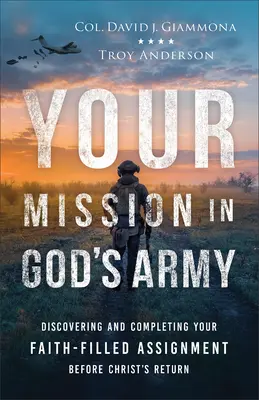 Küldetésed Isten seregében - Your Mission in God's Army