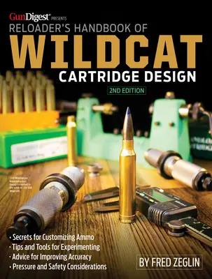 A Wildcat patrontervezés újratöltő kézikönyve - Reloader's Handbook of Wildcat Cartridge Design