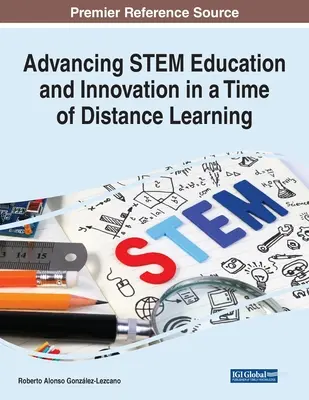 A STEM-oktatás és innováció előmozdítása a távoktatás korában - Advancing STEM Education and Innovation in a Time of Distance Learning