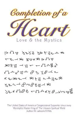 Egy szív kiteljesedése: A szerelem és a misztikusok - Completion of a Heart: Love & the Mystics