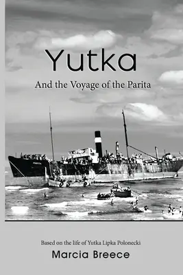 A YUTKA és a Parita utazása - YUTKA And the Voyage of the Parita