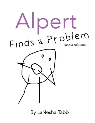 Alpert rátalál a problémára: - Alpert Finds a Problem: