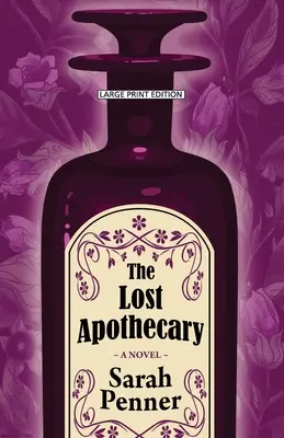 Az elveszett patikus - The Lost Apothecary