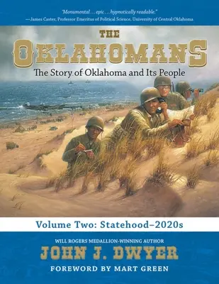 The Oklahomans, Vol.2: The Story of Oklahoma and Its People: Oklahoma története: Az államalapítás - 2020-as évek - The Oklahomans, Vol.2: The Story of Oklahoma and Its People: Statehood-2020s