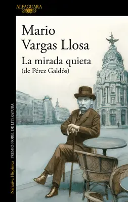 La Mirada Quieta (de Prez Galds) / A csendes tekintet - La Mirada Quieta (de Prez Galds) / The Quiet Gaze