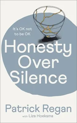 Őszinteség a hallgatás felett: It's Ok to Not Be Ok - Honesty Over Silence: It's Ok Not to Be Ok