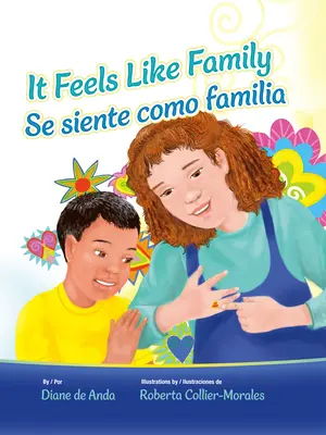 Olyan érzés, mintha család lennénk / Se Siente Como Familia - It Feels Like Family / Se Siente Como Familia