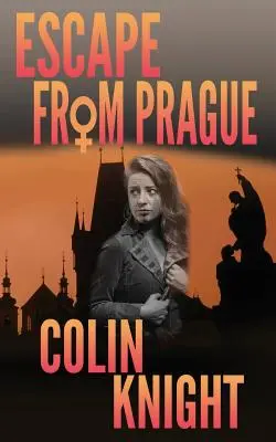 Menekülés Prágából - Escape From Prague