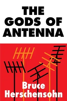 Az antenna istenei - The Gods of Antenna