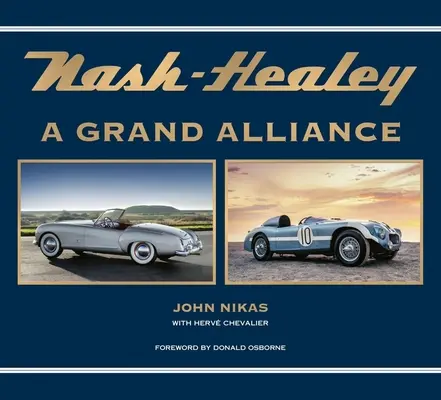 Nash-Healey: Egy nagy szövetség - Nash-Healey: A Grand Alliance