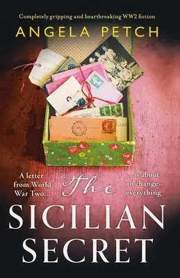 A szicíliai titok: Teljesen megragadó és szívszorító második világháborús regény - The Sicilian Secret: Completely gripping and heartbreaking WW2 fiction