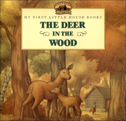 A szarvas az erdőben - The Deer in the Wood