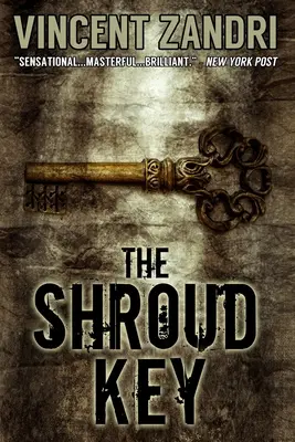 A lepelkulcs: A Chase Baker Thriller - The Shroud Key: A Chase Baker Thriller