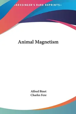 Állati mágnesség - Animal Magnetism