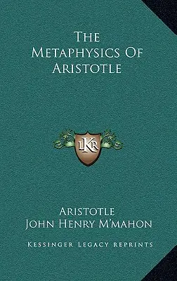 Arisztotelész metafizikája - The Metaphysics Of Aristotle