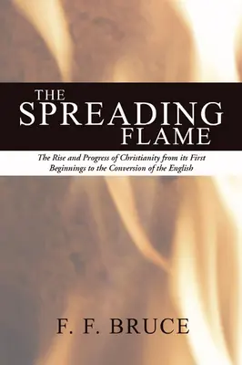 A terjedő láng - The Spreading Flame