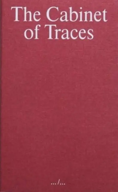 A nyomok szekrénye - Cabinet of Traces