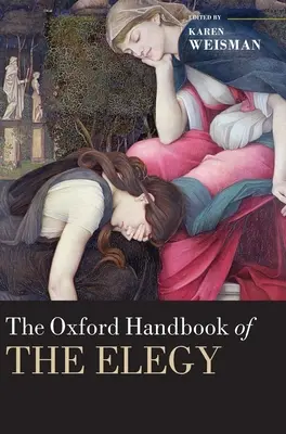 Az elégiák oxfordi kézikönyve - The Oxford Handbook of the Elegy
