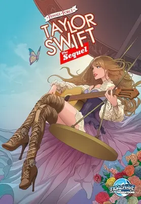 Női erő: Taylor Swift 2, a folytatás - Female Force: Taylor Swift 2, the Sequel