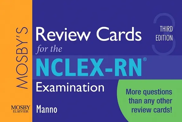 Mosby áttekintő kártyái az Nclex-Rn(r) vizsgához - Mosby's Review Cards for the Nclex-Rn(r) Examination