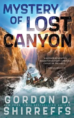 Az elveszett kanyon rejtélye: A Young Adult Adventure - Mystery of Lost Canyon: A Young Adult Adventure