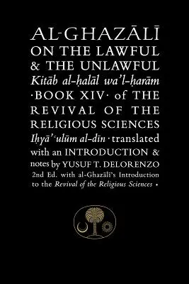 Al-Ghazali a törvényes és a törvénytelen dolgokról - Al-Ghazali on the Lawful and the Unlawful