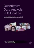 Kvantitatív adatelemzés az oktatásban: A Critical Introduction Using SPSS - Quantitative Data Analysis in Education: A Critical Introduction Using SPSS