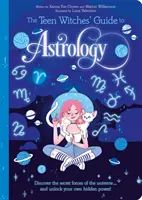 Tini boszorkányok asztrológiai kalauza - Teen Witches' Guide to Astrology