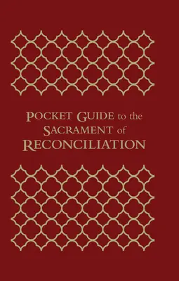 Zsebkönyv a kiengesztelődés szentségéhez - Pocket Guide to the Sacrament of Reconciliation