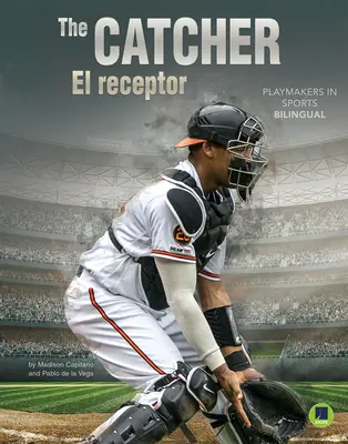 A fogócska: El Receptor - The Catcher: El Receptor