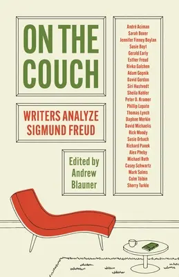 A kanapén: Írók elemzik Sigmund Freudot - On the Couch: Writers Analyze Sigmund Freud