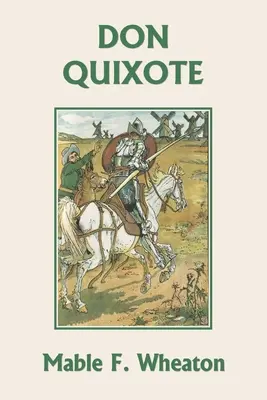 Don Quijote of La Mancha - Don Quixote of La Mancha