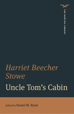 Tamás bácsi kunyhója - Uncle Tom's Cabin