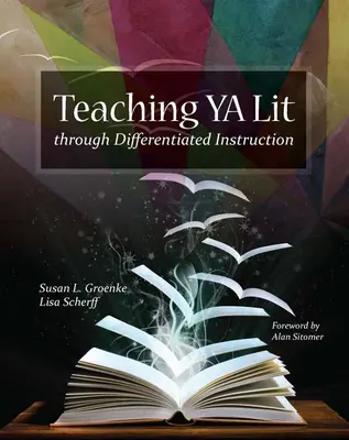 A YA Lit tanítása differenciált oktatással - Teaching YA Lit Through Differentiated Instruction